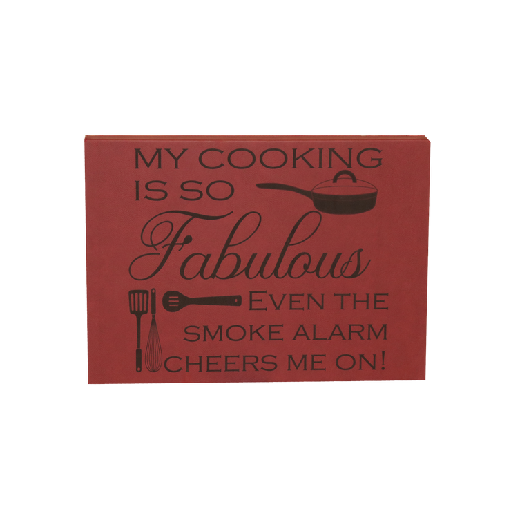 12" X 18" Sign - "My cooking..."